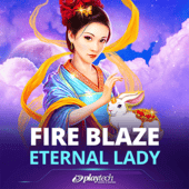 Fire Blaze: Eternal Lady™